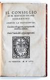 FICINO, MARSILIO.  Il Consiglio . . . contro la Pestilentia.  1556